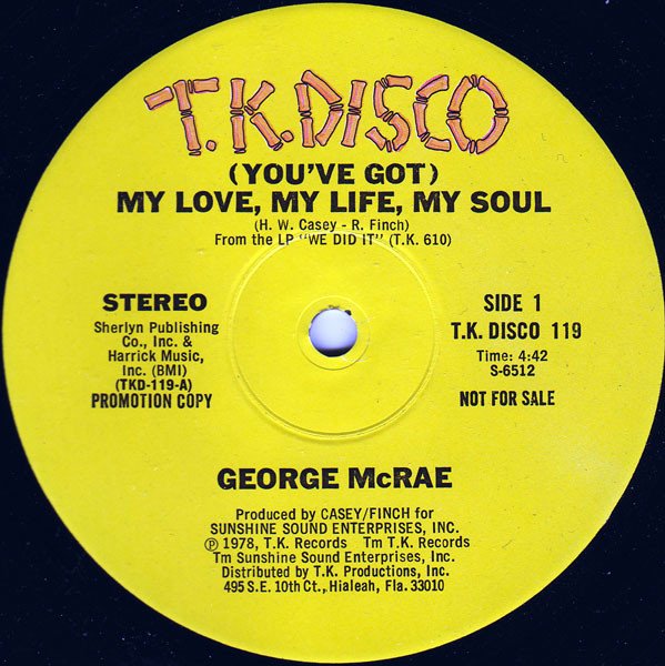 R-230943-1152025223 George McRae - (You’ve Got) My Love, My Life, My Soul (12″ Single)